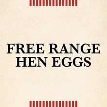 Load image into Gallery viewer, Free Range Hen eggs
